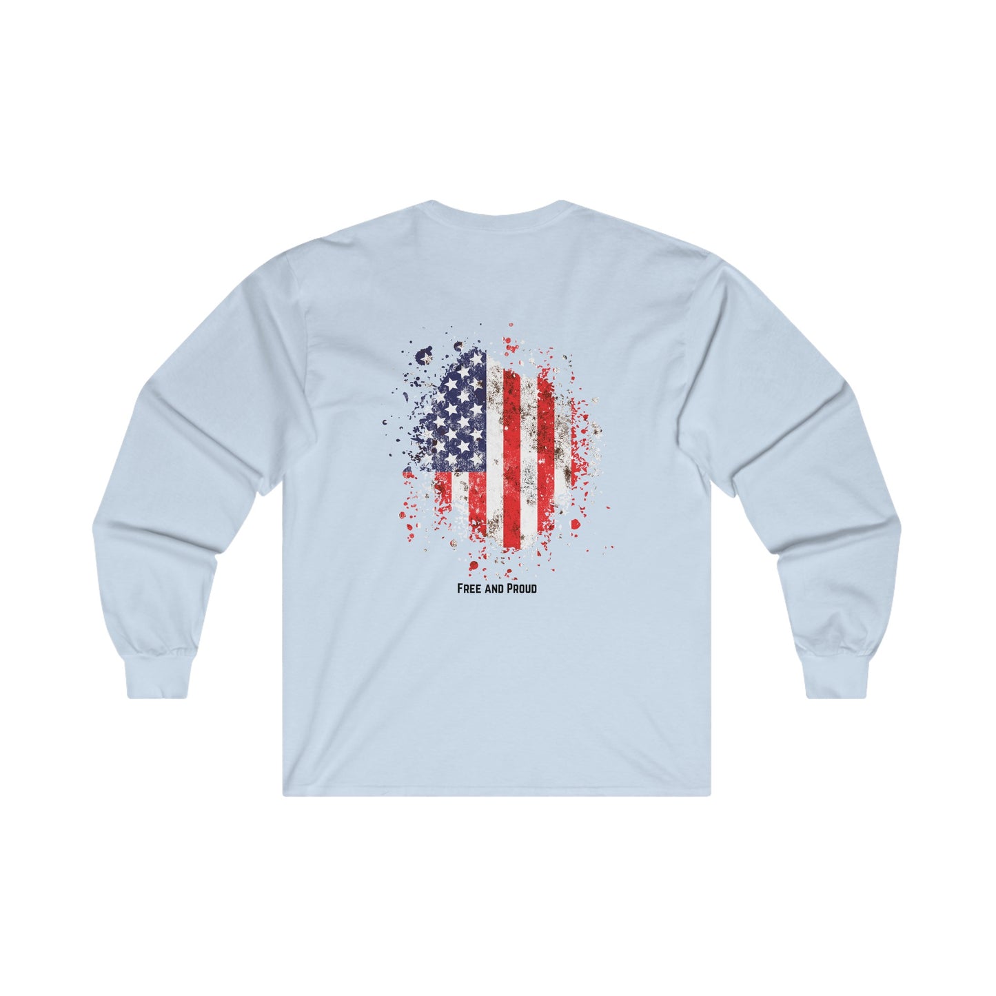 Free and Proud Long Sleeve Tee