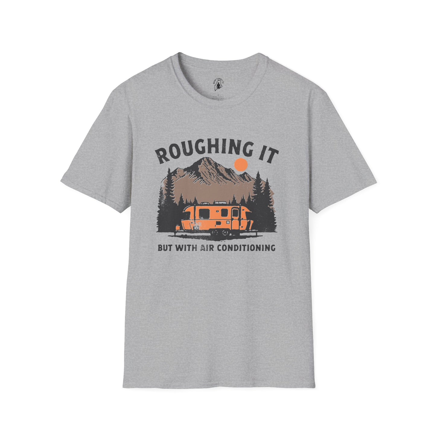 Softstyle  Enjoying The Rough Life T-Shirt