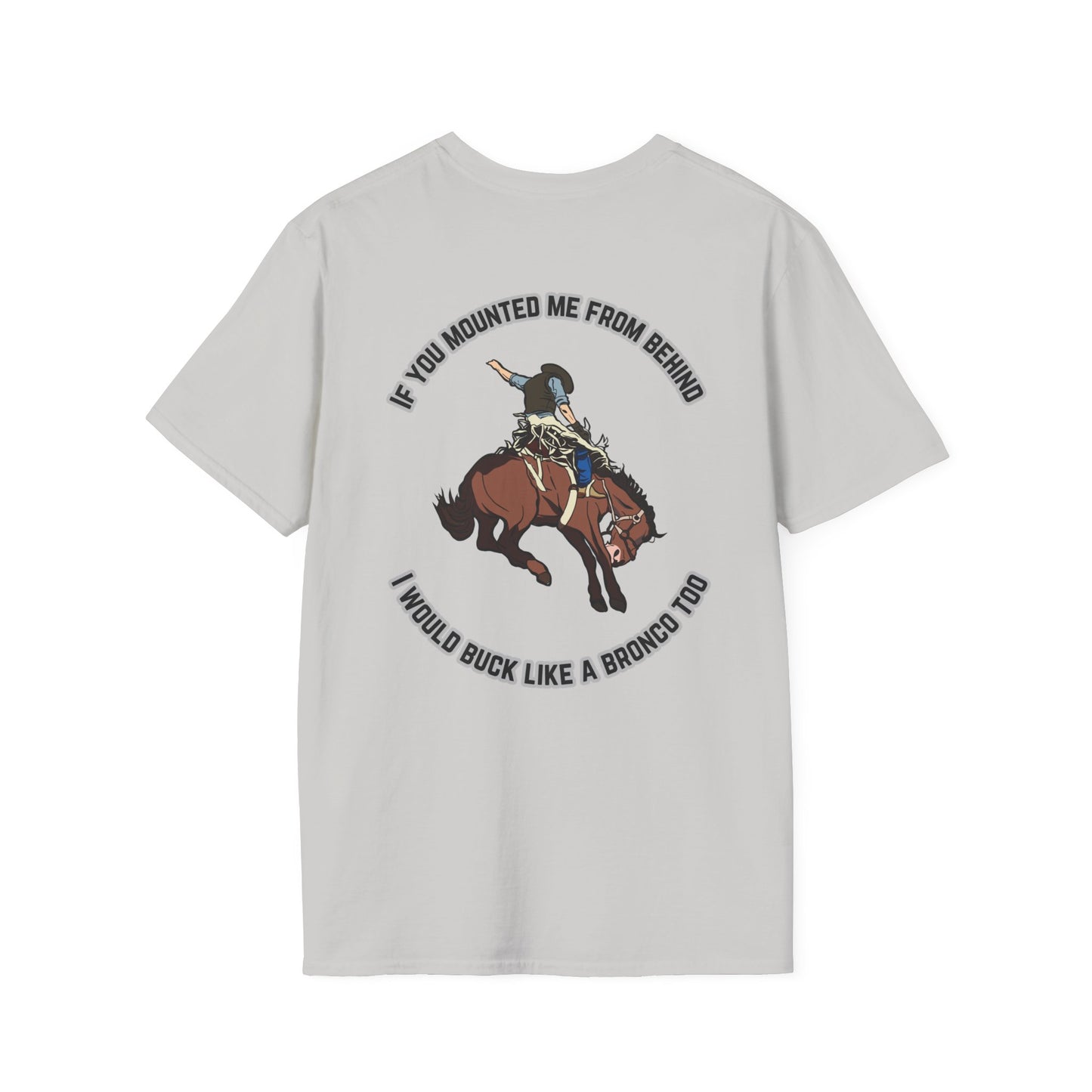 Softstyle Ride Of Your Life T-Shirt