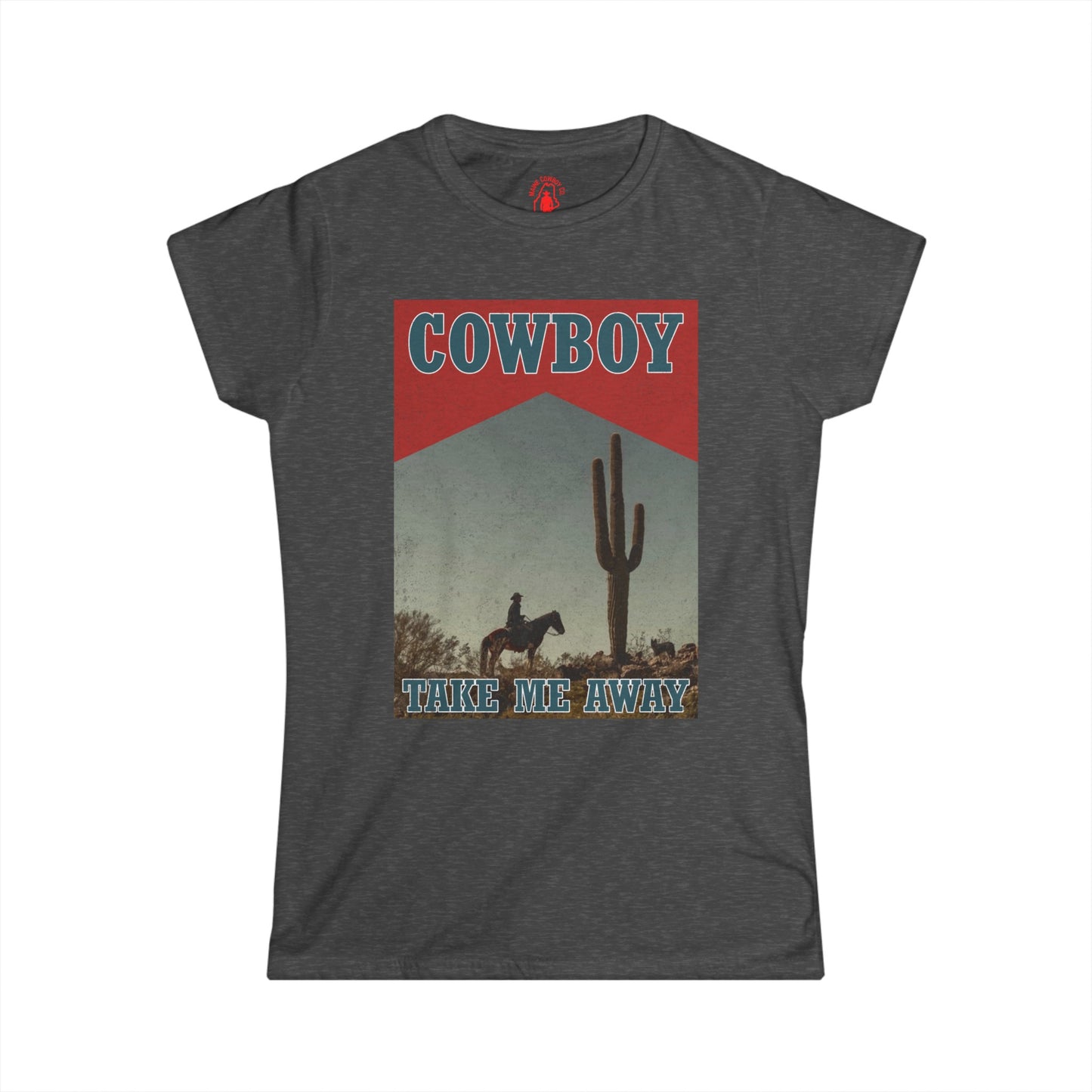 Softstyle Cowboy Take Me Away Tee