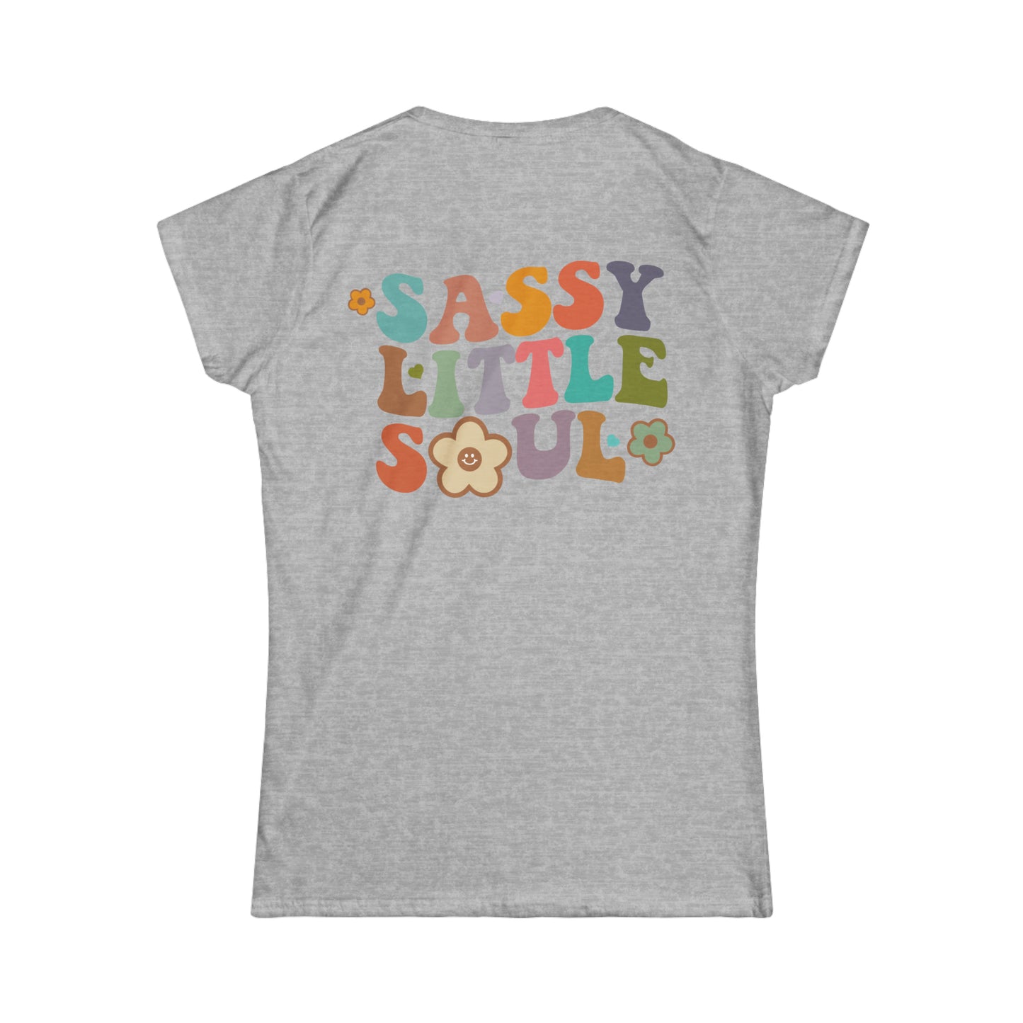 Softstyle Sassy Little Soul Tee