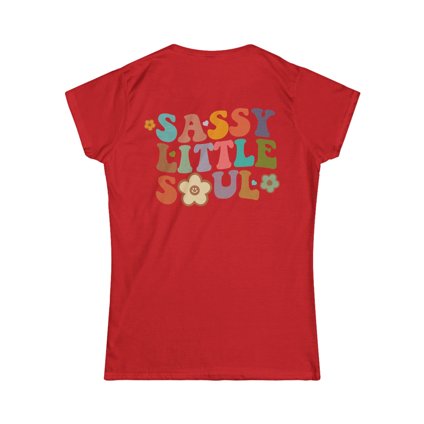 Softstyle Sassy Little Soul Tee