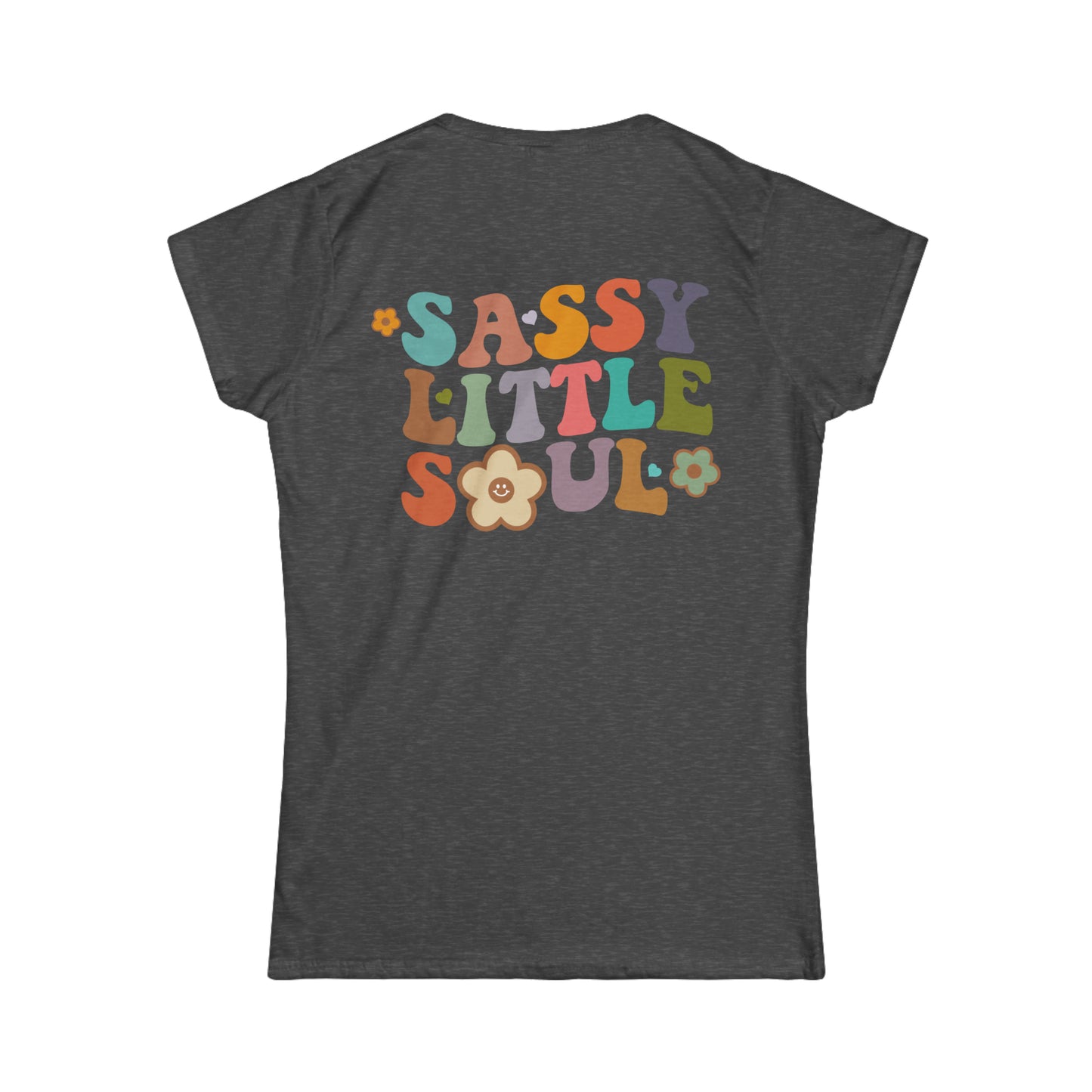 Softstyle Sassy Little Soul Tee